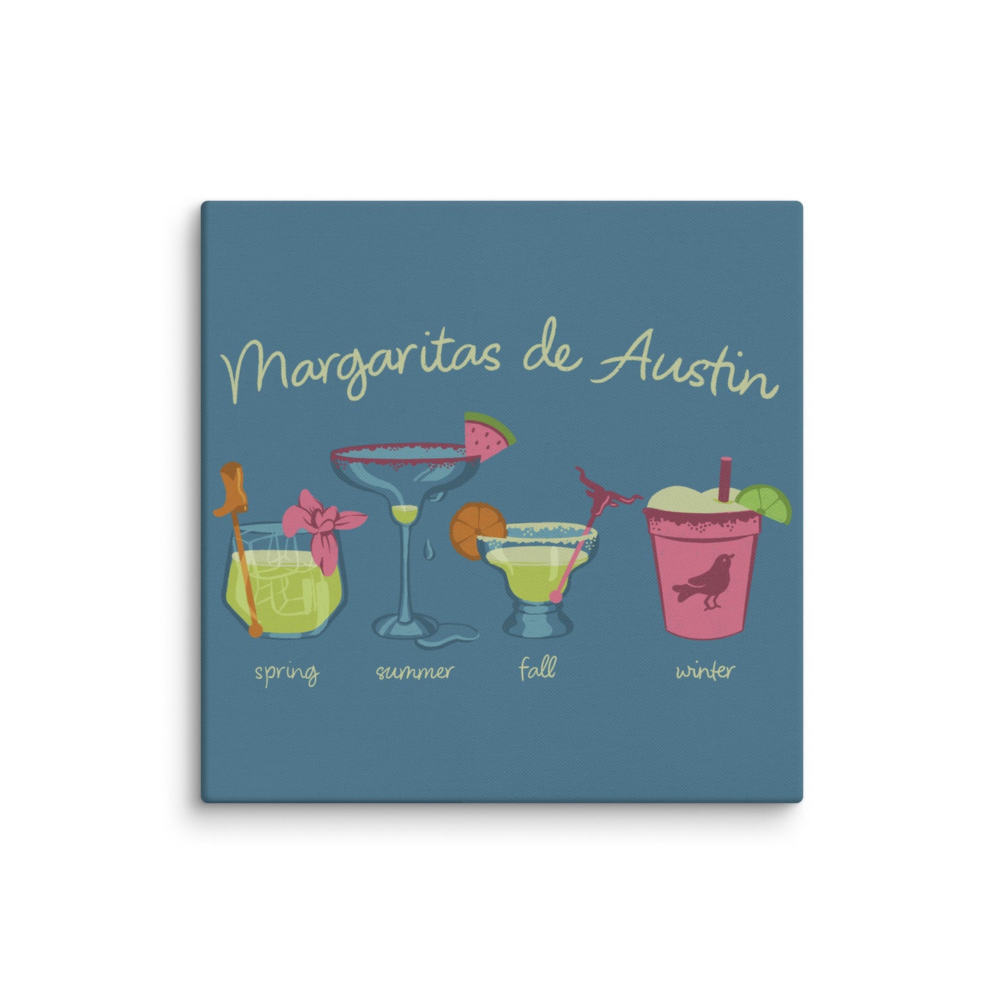 Margaritas Seasons Canvas