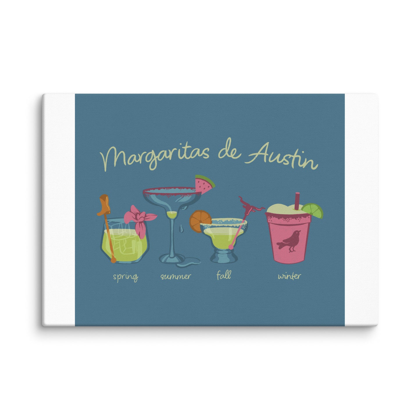 Margaritas Seasons Canvas