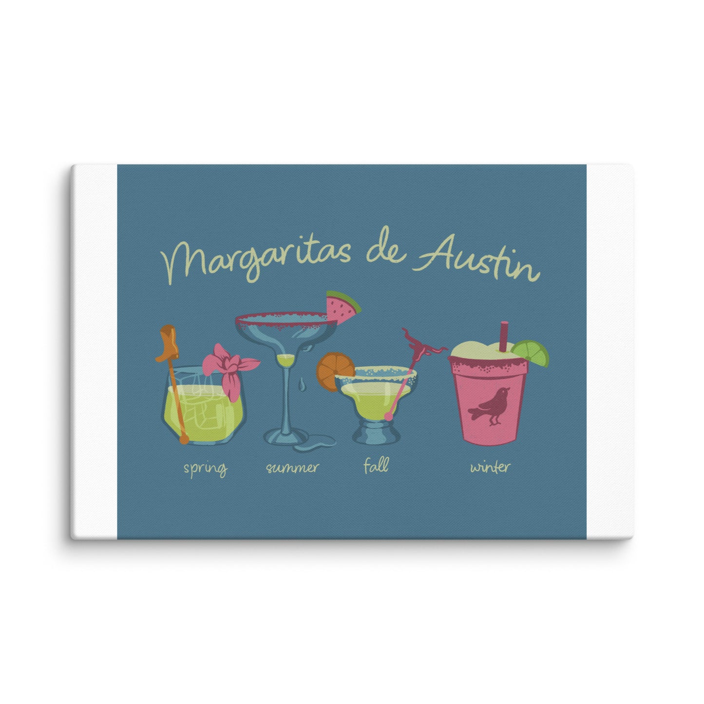 Margaritas Seasons Canvas