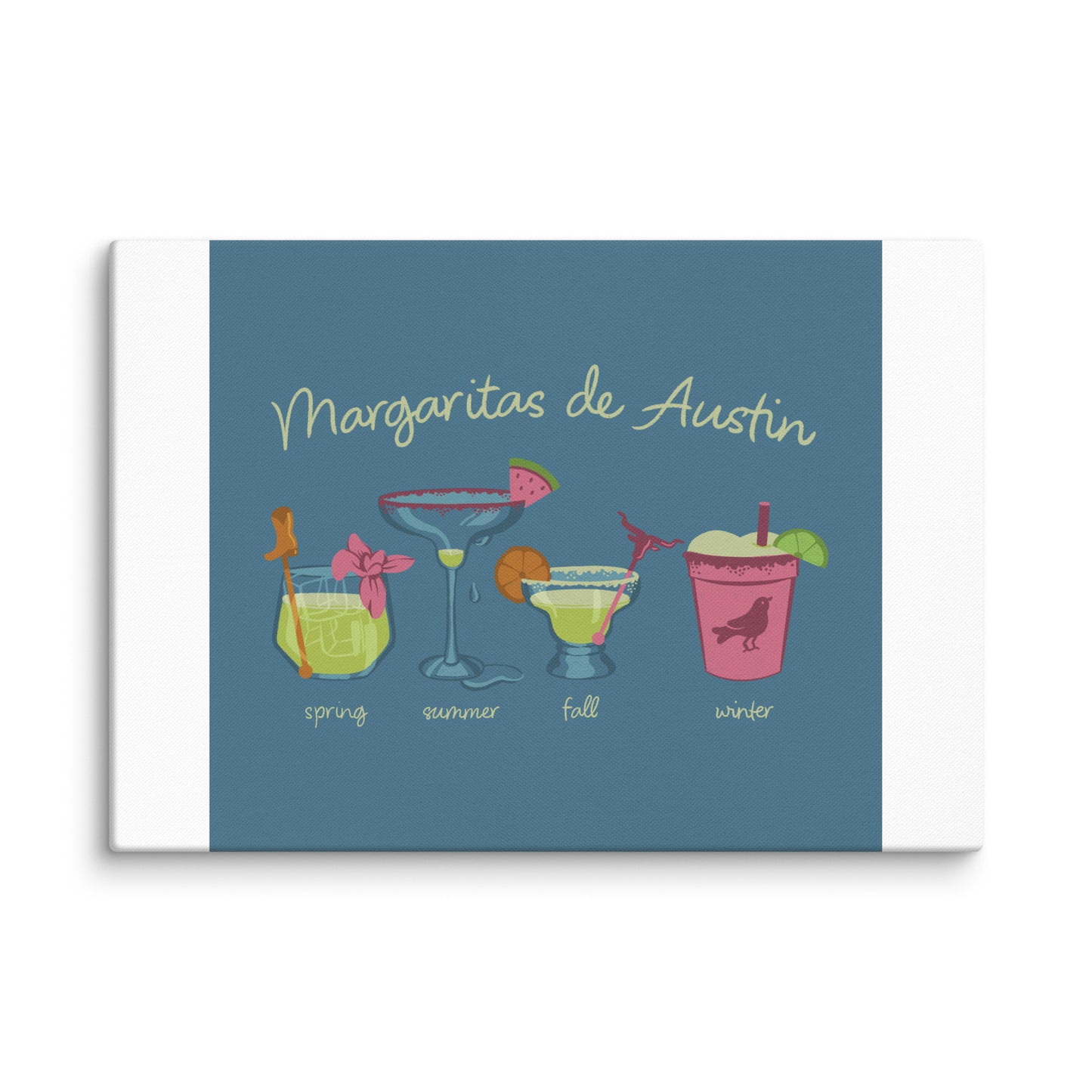 Margaritas Seasons Canvas