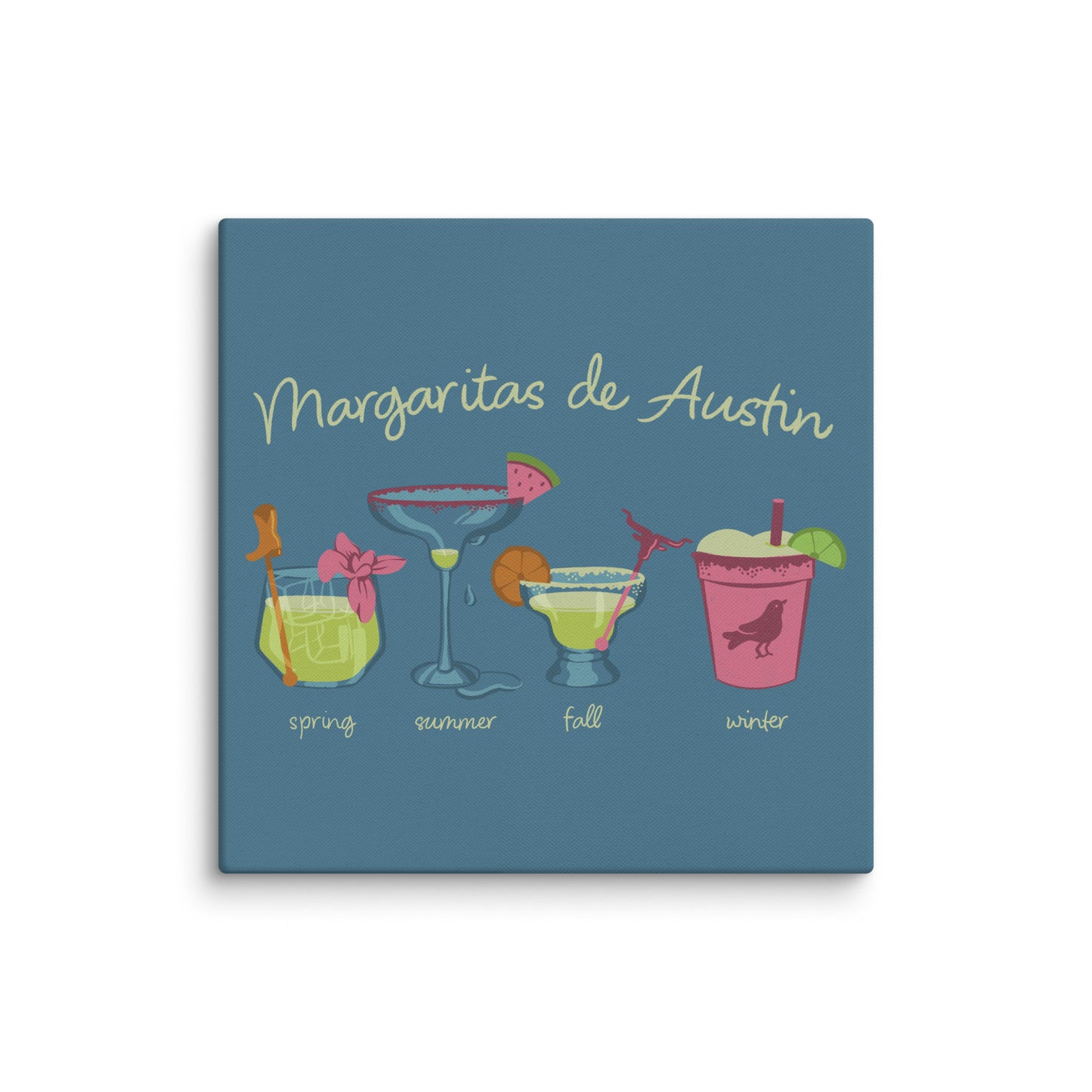 Margaritas Seasons Canvas