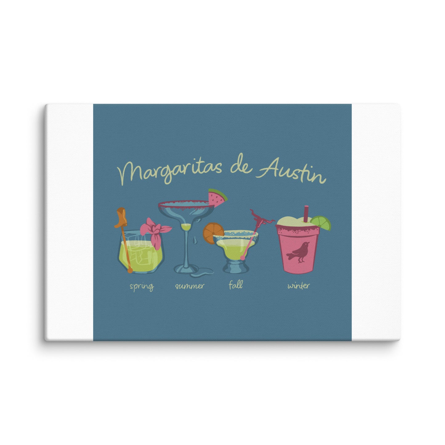 Margaritas Seasons Canvas
