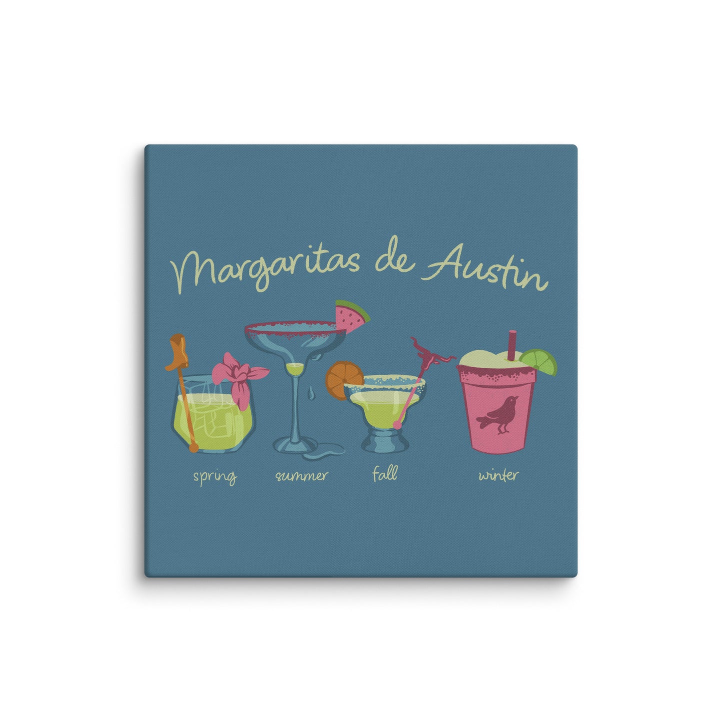 Margaritas Seasons Canvas