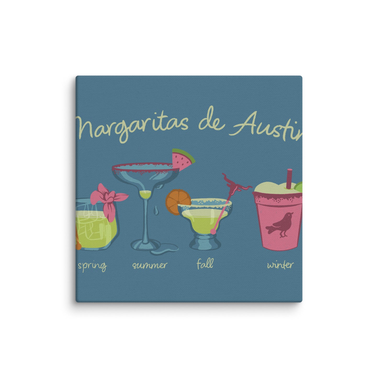 Margaritas Seasons Canvas